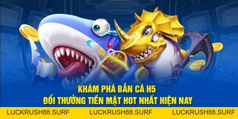 Bắn Cá Đổi Thưởng King88 - Sân Chơi Kiếm Tiền Dồi Dào - luckrush88.surf - LUCKRUSH88.SURF