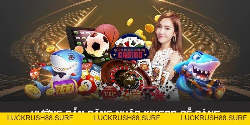 Đăng Nhập King88 - Cập Nhật Thao Tác Tiến Hành Cụ Thể 2026 - luckrush88.surf - LUCKRUSH88.SURF