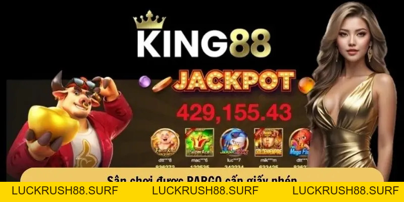 King88 - Sảnh Game Cá Cược King88 Online Uy Tín - Nhận Ngay 88K! - LUCKRUSH88.SURF