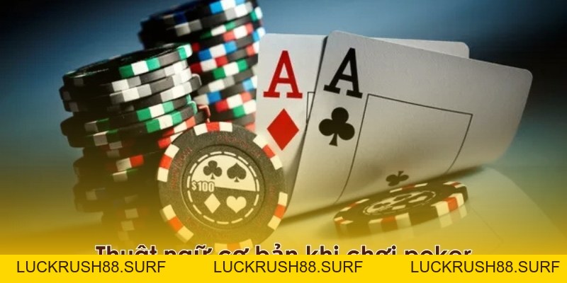 Cách Chơi Poker Dễ Hiểu Nhất Chỉ Trong Vài Phút - luckrush88.surf - LUCKRUSH88.SURF
